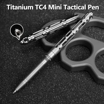Titanyum TC4 Mini Taktik Kalem Kendini Savunma Açık EDC Aracı Anahtarlık Cep İş Yazma Kalem Koleksiyonu Kalem