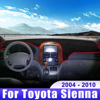Toyota Sienna için XL20 2004 2005 2006 2007 2008 2009 2010 Araba Dashboard Kapak Dash Mat Güneş Gölge kaymaz ped Aksesuarları