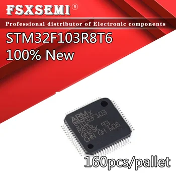 160 adet / palet 100 % Yeni STM32F103R8T6 LQFP-64 mikrodenetleyici IC