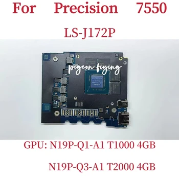 FDX50 LS-J172P Anakart İçin Dell Precision 7550 Laptop Anakart GPU: T1000 / T2000 4GB CN-0FRH7R CN-0RKJJ9 %100 % Test TAMAM