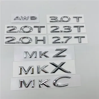 Fit Lincoln MKX için MKZ MKC 2.0 T 2.3 T 2.7 T 2.0 H AWD Harfler Arka Bagaj Kapağı Amblemi Kuyruk 3D logo çıkartmaları Yan Kapı Tabela İşareti