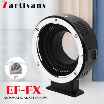 7 zanaatkarlar lens adaptörü Halka Otomatik Odaklama Montaj Adaptörü EF-FX Canon EF FUJİ Dağı Kamera XT-1 X-T2 X-T3 X-T4 X-T10 X-E1 X-A1