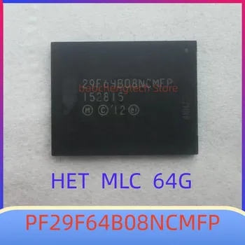 PF29F64B08NCMFP 64g HET MLC BGA152 Bellek yongası Katı parçacıklar 4CE 20nm