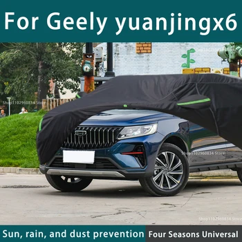 Geely Yuanjing X6 Tam araba kılıfı s Açık Uv Güneş Koruma Toz Yağmur Kar Koruyucu Anti-dolu araba kılıfı Otomatik Siyah Kapak