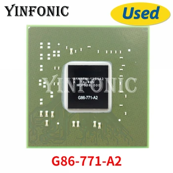 Kullanılan G86-771-A2 G86 771 A2 grafik çip GPU BGA Yonga Seti ile topu test 100 % çalışma